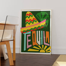 Load image into Gallery viewer, Tequila Print