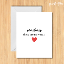 Load image into Gallery viewer, No Words Sympathy Card