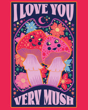 Load image into Gallery viewer, I Love You Very Mush Print