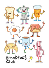 Load image into Gallery viewer, Breakfast Club Print
