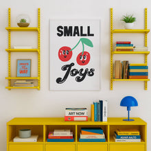 Load image into Gallery viewer, Small Joys Print

